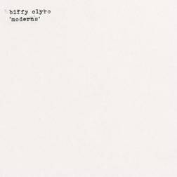 Biffy Clyro Moderns [7-Inch] (Vinyl)